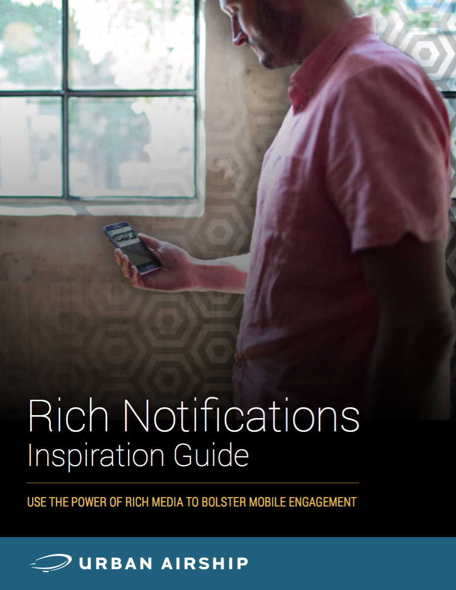 rich notifications inspiration guide cover urban airship